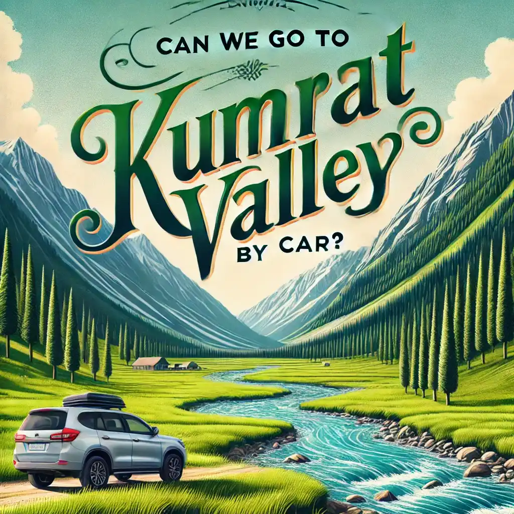 Can We Go to Kumrat Valley by Car?? A scenic mountainous landscape representing Kumrat Valley, with lush green meadows, a flowing river, and tall pine trees under a bright sky.